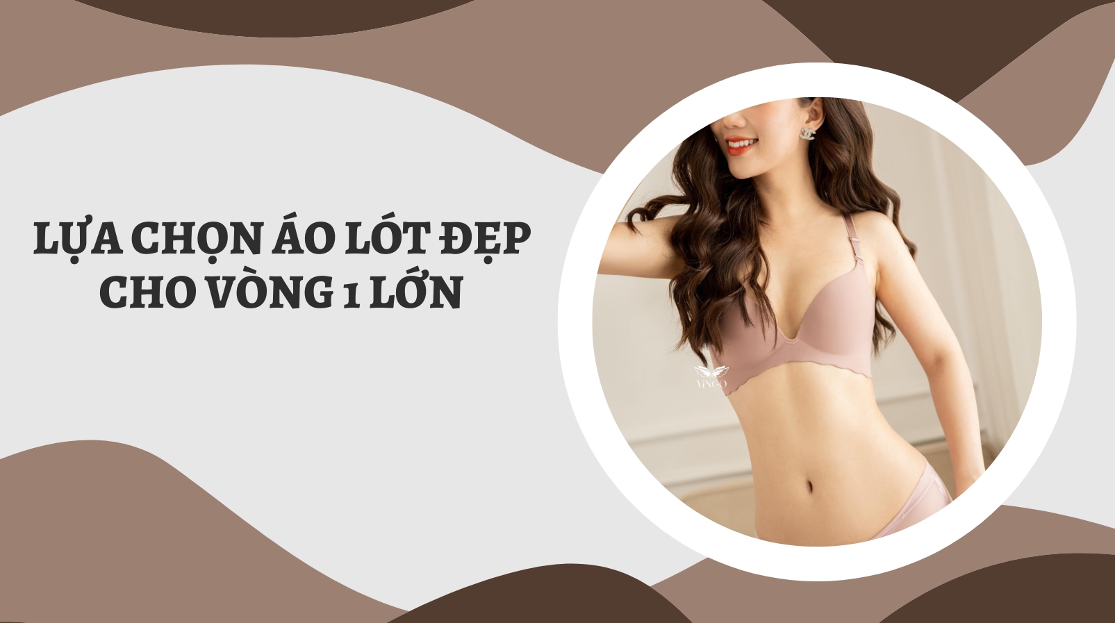 Chọn áo lót đẹp cho người có vòng 1 to không khó