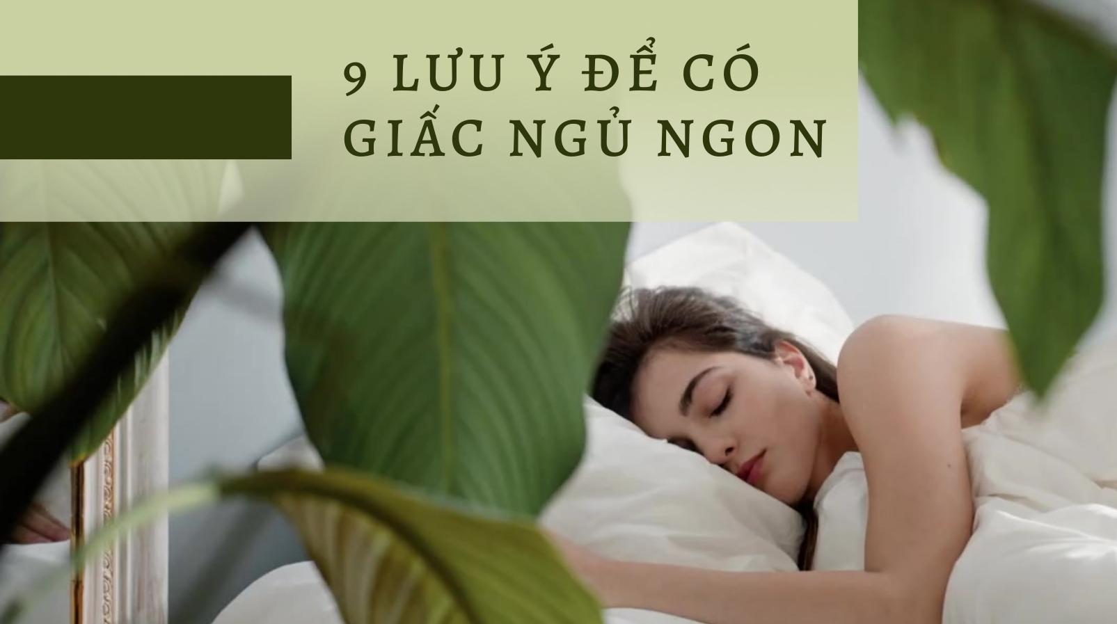 9 lưu ý khi đi ngủ để có một giấc ngủ ngon