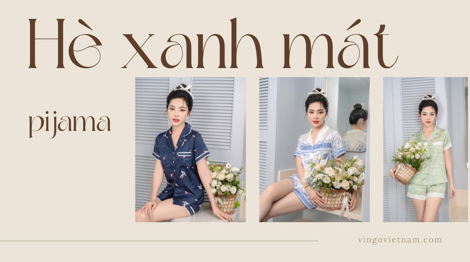 Diện hè xinh cùng pijama lụa xanh mát