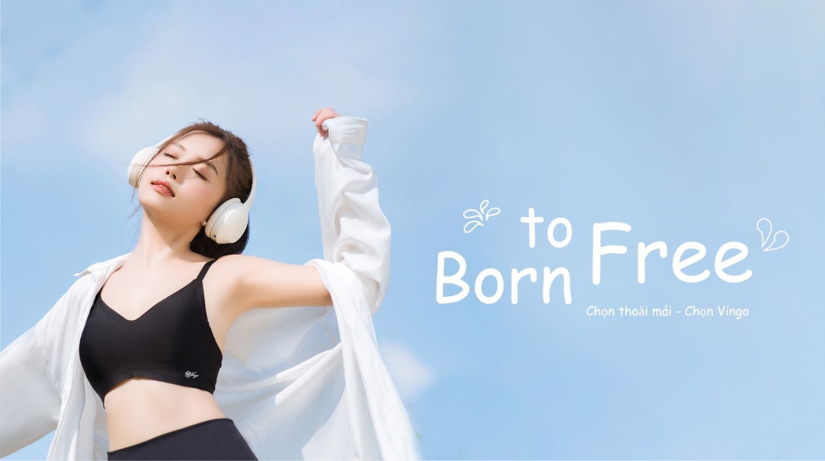 tu do tan huong cuoc song voi ao bra su vingo-born to free